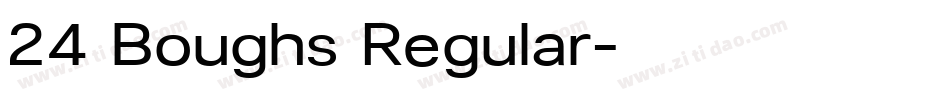 24 Boughs Regular字体转换